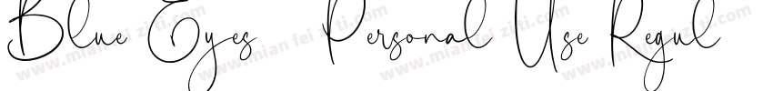 Blue Eyes   Personal Use Regular字体转换